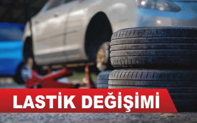 Lastik Değişimi